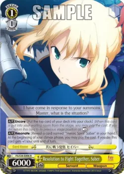Resolution to Fight Together, Saber #FS/S34-E006 · Weiss Schwarz
