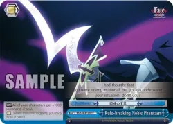 Rule-breaking Noble Phantasm 「FS/S34-E100」「EN」