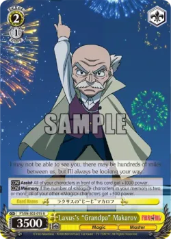 Laxus's "Grandpa" Makarov #FT/S02-015 · Weiss Schwarz