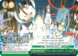 You did nothin' wrong! #FT/S02-049 · Weiss Schwarz