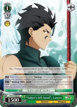 "Saber's left hand", Lancer #FZ/S17-E035 · Weiss Schwarz