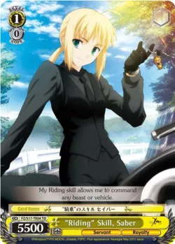 "Riding" Skill, Saber 「FZ/S17-TE04」「EN」