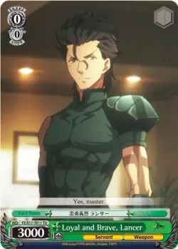 Loyal and Brave, Lancer 「FZ/S17-TE11」「EN」