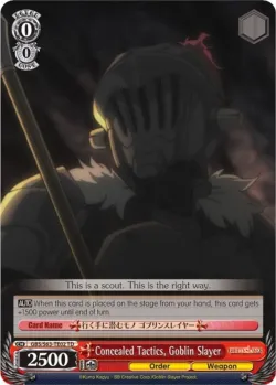 Concealed Tactics, Goblin Slayer 「GBS/S63-TE02」「EN」