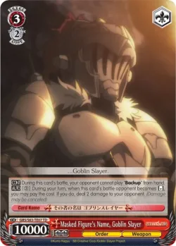 Masked Figure's Name, Goblin Slayer 「GBS/S63-TE07」「EN」