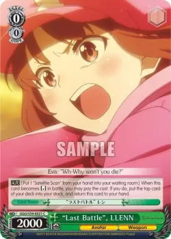 "Last Battle", LLENN #GGO/S59-E021 · Weiss Schwarz