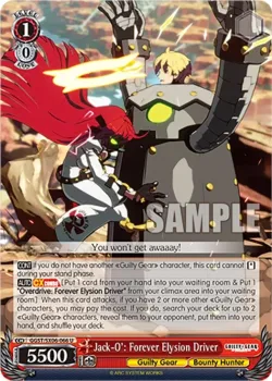 Jack-O': Forever Elysion Driver 「GGST/SX06-066」「EN」