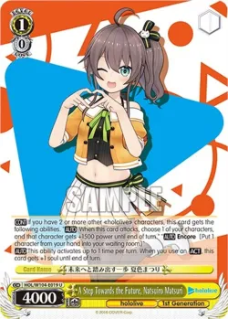 A Step Towards the Future, Natsuiro Matsuri #HOL/W104-E019 · Weiss Schwarz