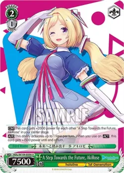 A Step Towards the Future, AkiRose #HOL/W104-E056 · Weiss Schwarz