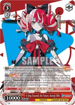 A Step Towards the Future, Kureiji Ollie #HOL/W104-E072 · Weiss Schwarz