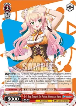 A Step Towards the Future, Momosuzu Nene #HOL/W104-E094 · Weiss Schwarz