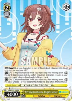 #FreshlyDrawnKorone, Inugami Korone #HOL/W91-E007 · Weiss Schwarz