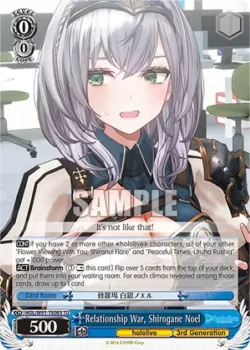 Relationship War, Shirogane Noel 「HOL/W91-TE083」「EN」