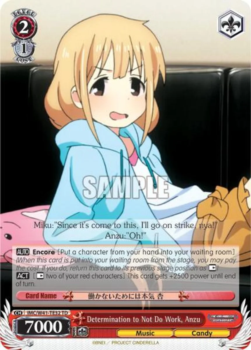 Determination to Not Do Work, Anzu 「IMC/W41-TE32」「EN」