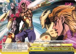 The World's "Truth" #JJ/S66-E025 · Weiss Schwarz