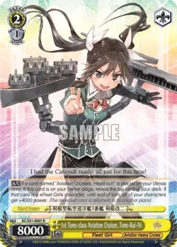 1st Tone-class Aviation Cruiser, Tone-Kai-Ni #KC/S31-E007 · Weiss Schwarz