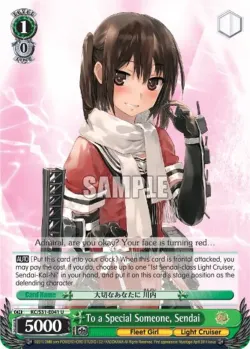 To a Special Someone, Sendai #KC/S31-E041 · Weiss Schwarz