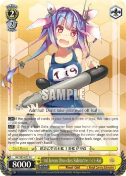 3rd Junsen Otsu-class Submarine, I-19-Kai #KC/S25-E021 · Weiss Schwarz