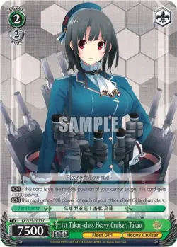 1st Takao-class Heavy Cruiser, Takao #KC/S25-E073 · Weiss Schwarz
