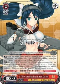 I'll be the flagship! Isuzu-Kai-Ni #KC/S25-E090 · Weiss Schwarz