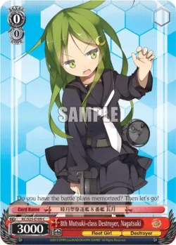 8th Mutsuki-class Destroyer, Nagatsuki #KC/S25-E109 · Weiss Schwarz