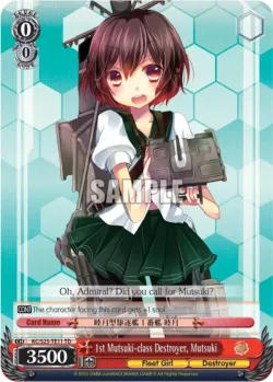 1st Mutsuki-class Destroyer, Mutsuki 「KC/S25-TE11」「EN」