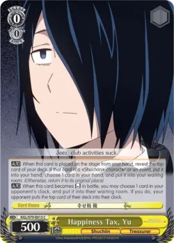 Happiness Tax, Yu #KGL/S79-E013 · Weiss Schwarz