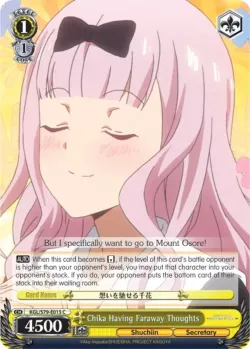 Chika Having Faraway Thoughts #KGL/S79-E015 · Weiss Schwarz