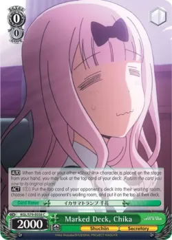 Marked Deck, Chika #KGL/S79-E038 · Weiss Schwarz
