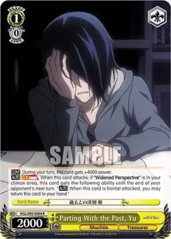 Parting With the Past, Yu #KGL/S95-E004 · Weiss Schwarz