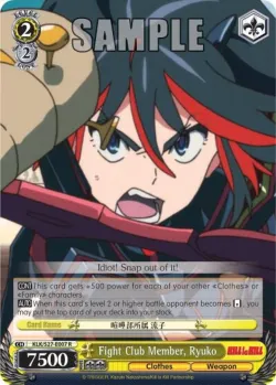 Fight Club Member, Ryuko #KLK/S27-E007 · Weiss Schwarz