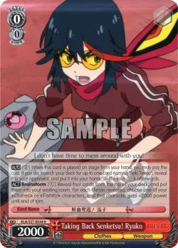 Taking Back Senketsu! Ryuko #KLK/S27-E044 · Weiss Schwarz