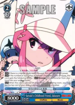 Satsuki's Childhood Friend, Jakuzure 「KLK/S27-E078」「EN」