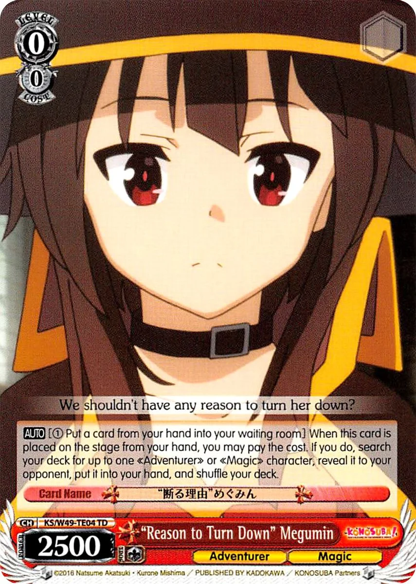 “Reason to Turn Down” Megumin 「KS/W49-TE04」「EN」