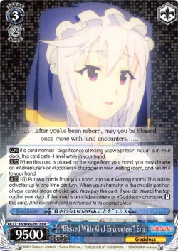 “Blessed With Kind Encounters” Eris 「KS/W49-E072」「EN」