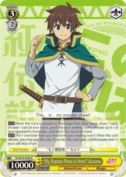 "My Popular Phase is Here!" Kazuma #KS/W76-E009 · Weiss Schwarz