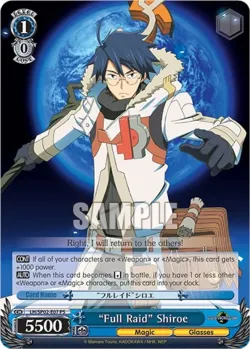 "Full Raid" Shiroe 「LH/SP02-E07」「EN」