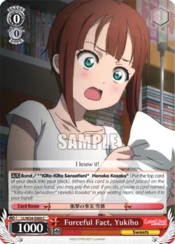 Forceful Fact, Yukiho #LL/W34-E060 · Weiss Schwarz