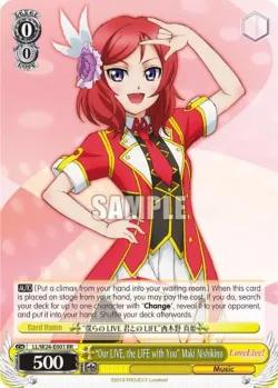 "Our LIVE, the LIFE with You" Maki Nishikino #LL/W24-E001 · Weiss Schwarz