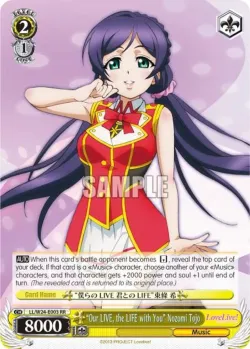 "Our LIVE, the LIFE with You" Nozomi Tojo #LL/W24-E003 · Weiss Schwarz