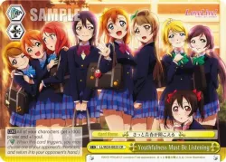 Youthfulness Must Be Listening #LL/W24-E023 · Weiss Schwarz