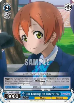 Rin During an Interview 「LL/W24-E093」「EN」
