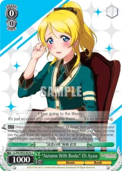 “Autumn With Books” Eli Ayase #LL/W02-E033 · Weiss Schwarz
