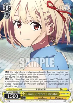 Plain Clothes Chisato #LRC/W105-E005 · Weiss Schwarz