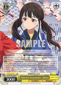 Shrewd Accountant, Takina #LRC/W105-E007 · Weiss Schwarz