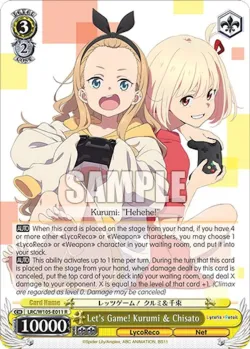 Let's Game! Kurumi & Chisato #LRC/W105-E011 · Weiss Schwarz