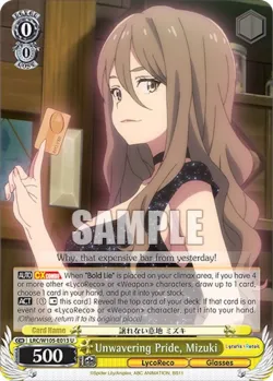 Unwavering Pride, Mizuki #LRC/W105-E013 · Weiss Schwarz