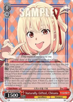 Naturally Gifted, Chisato #LRC/W105-E038 · Weiss Schwarz
