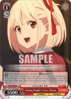 Valuing People’s Lives, Chisato #LRC/W105-E040 · Weiss Schwarz