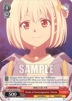 Words of Encouragement, Chisato #LRC/W105-E051 · Weiss Schwarz